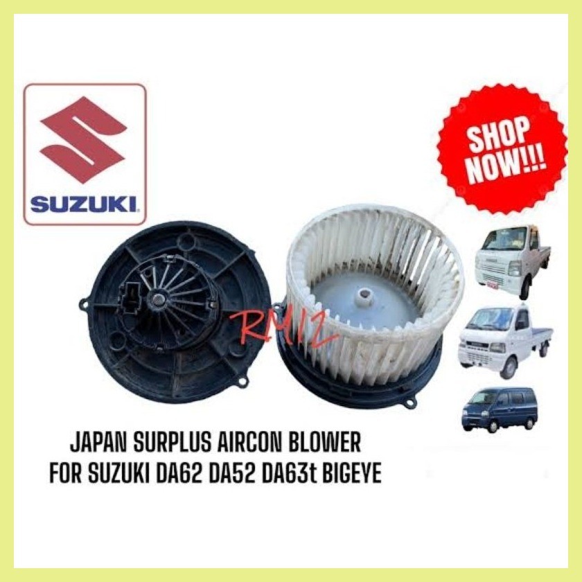 ↖ AIRCON BLOWER FOR SUZUKI DA52 DA62T DA63T JAPAN SURPLUS | Shopee ...