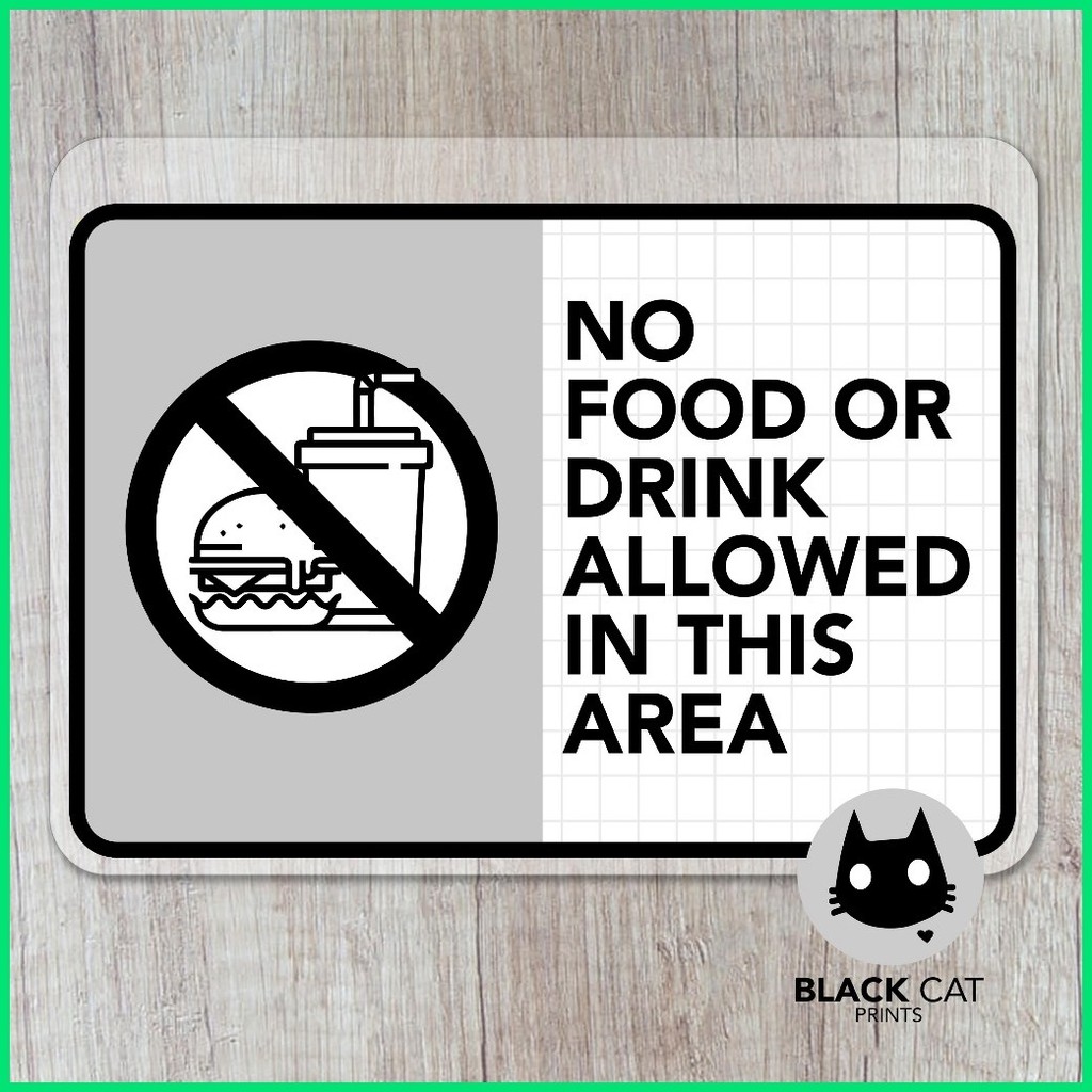 ♣ No Food or Drink Allowed Sign | No Outside Food or Drink Sign ...
