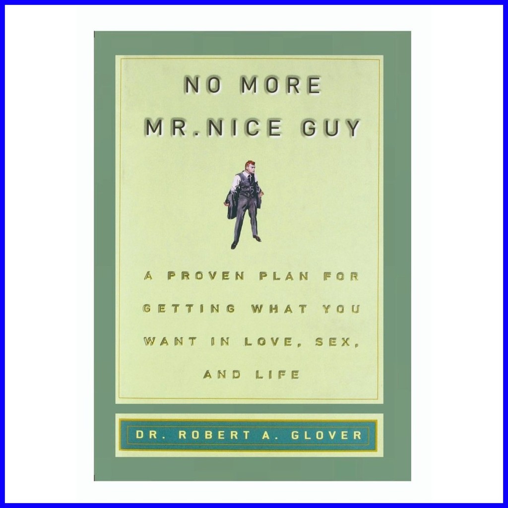 ۞ ☢ ┇ Book No more Mr Nice Guy (english) by Dr Robert A Clover | Shopee Philippines