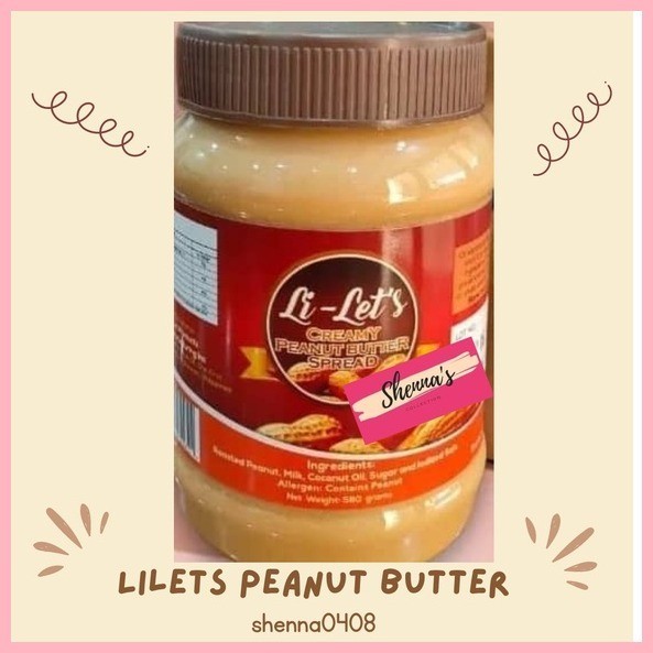 Lilets Creamy Peanut Butter 580 grams / Li-lets / Lilet / Li-let / Li ...