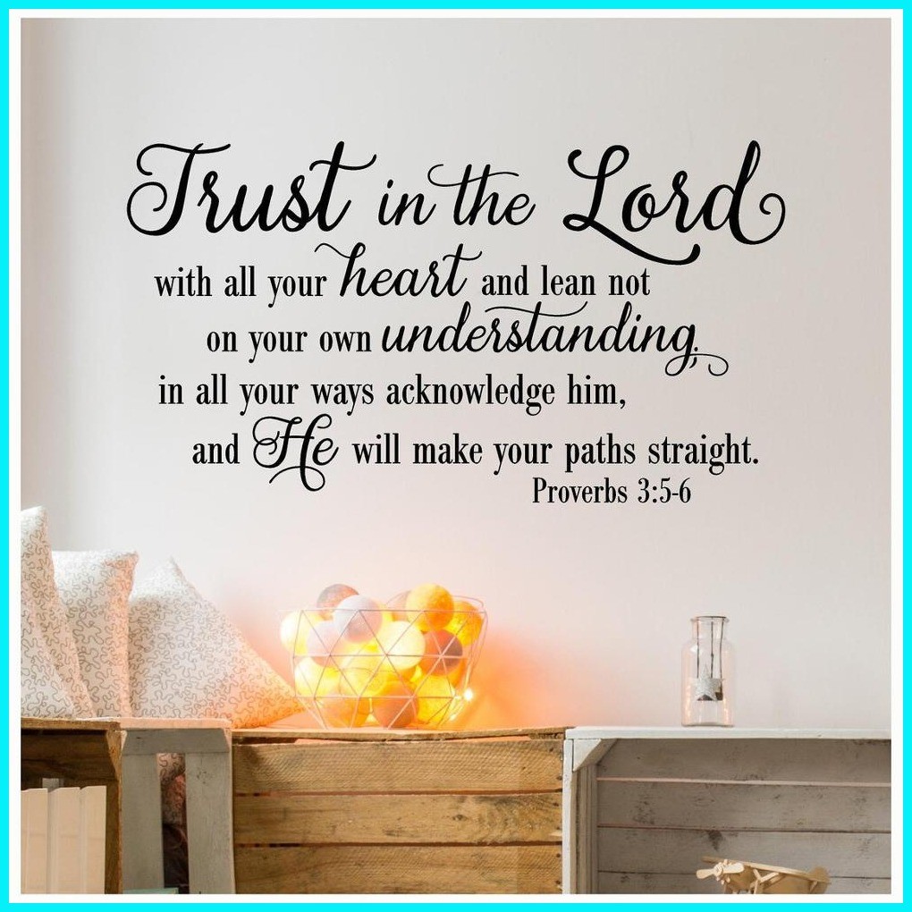 Trust in the Lord With All Your Heart Proverbs 3:5-6 Bible Verse Wall ...