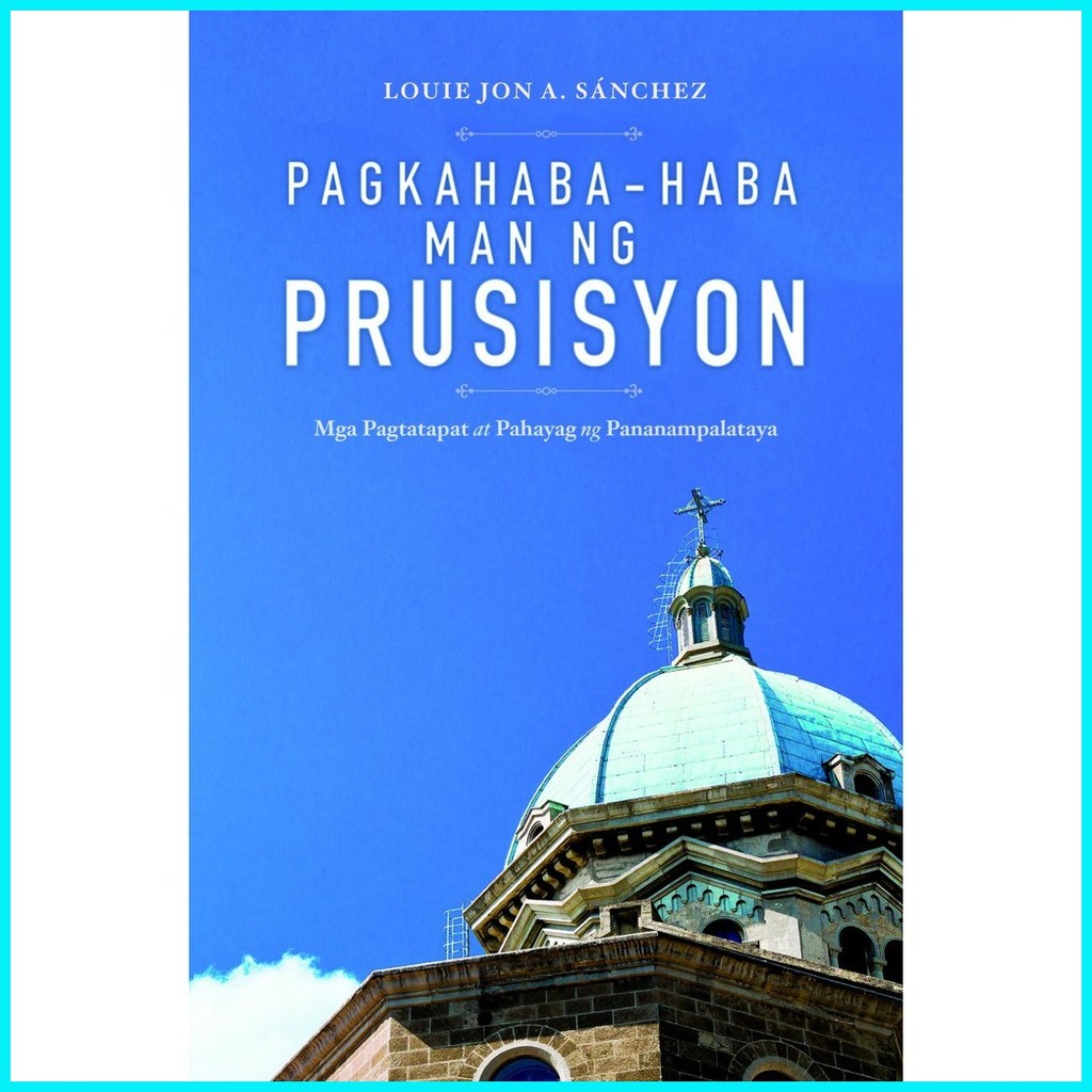 Pagkahaba-haba Man Ng Prusisyon Mga Pagtatapat at Pahayag ng ...