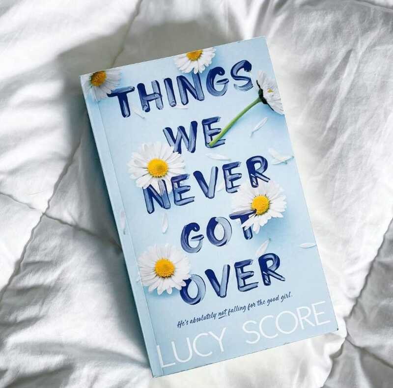 Things We Never Got Over By Lucy Score Emotional Healing English Book ...