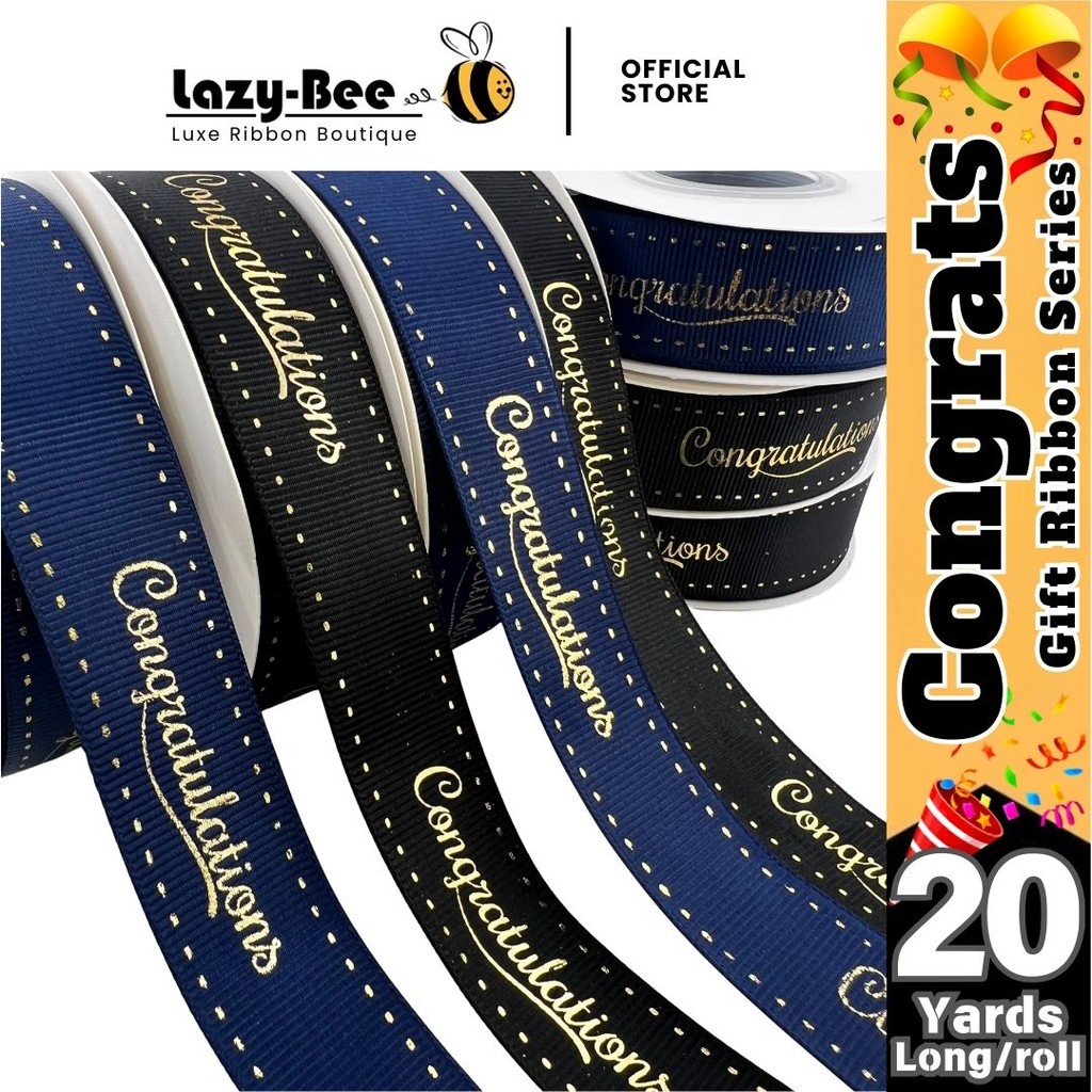 LAZY BEE Congratulation Congrats Ribon Reben Ribbon Riben Tahniah ...