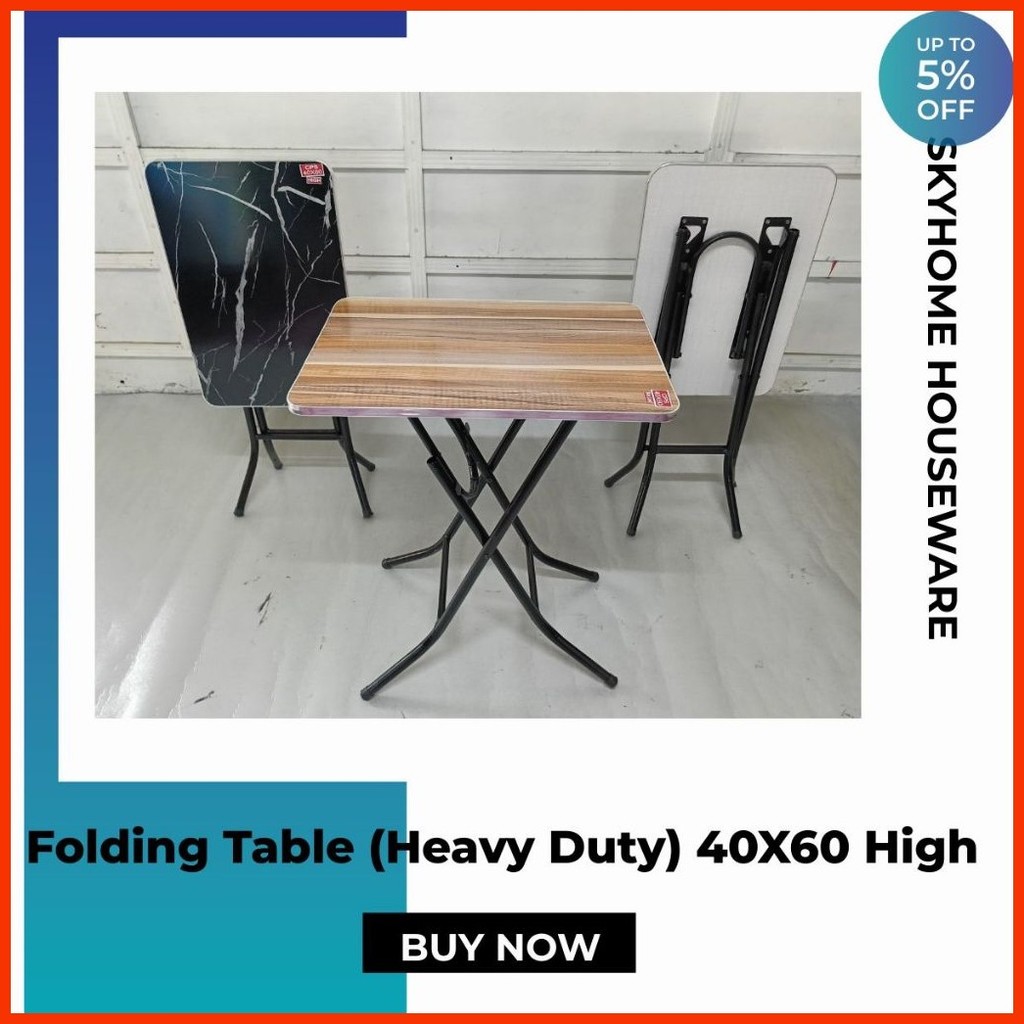 Folding Table (Heavy Duty) 40X60 High (MAXIMUM 2PCS PER ORDER) | Shopee ...