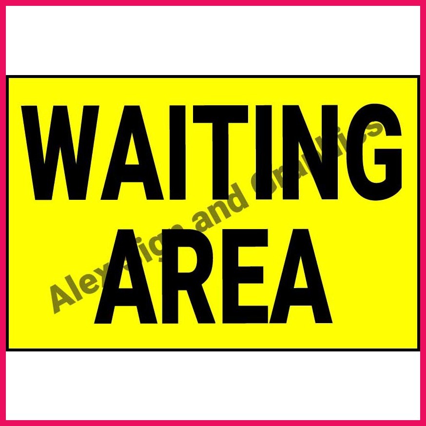 ۩ Waiting Area PVC Signage - A4 Size (7.5 x 11.25 inches) | Shopee ...