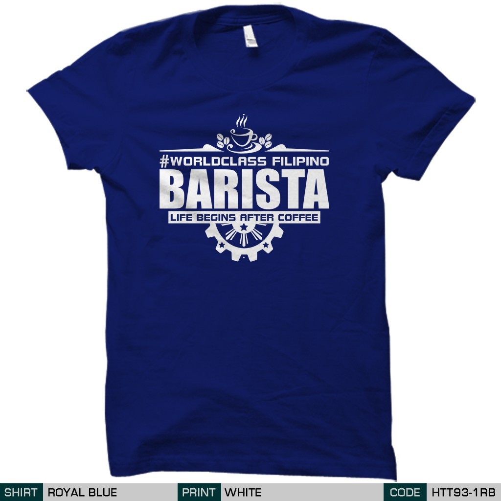 Hashtag Tees PH - Filipino Barista (HTT93-1) | Shopee Philippines