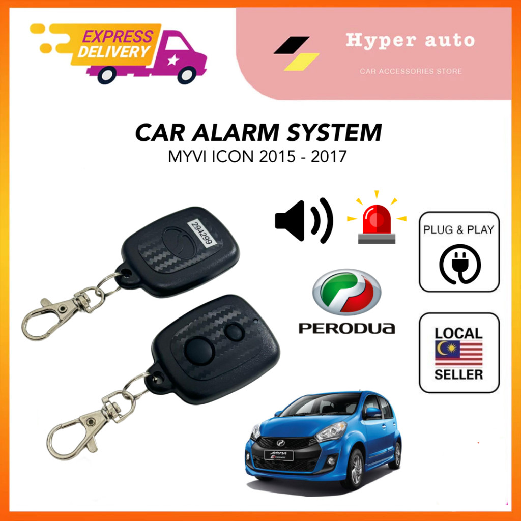 Perodua Myvi Icon 2015-2017 Car Alarm System Replacement Set Auto ...