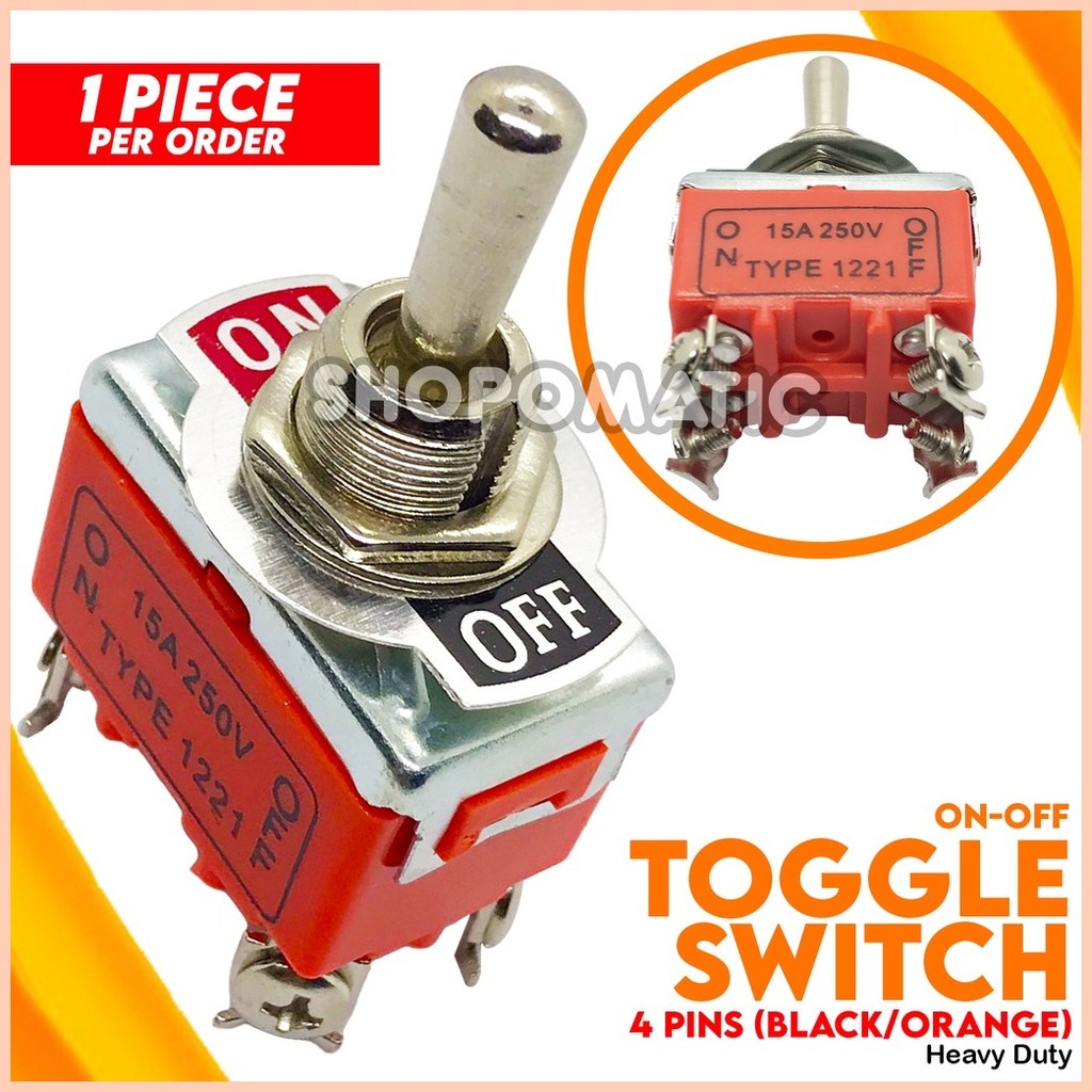 ♀ Toggle Switch 4 Pin ON-OFF Heavy Duty | Shopee Philippines