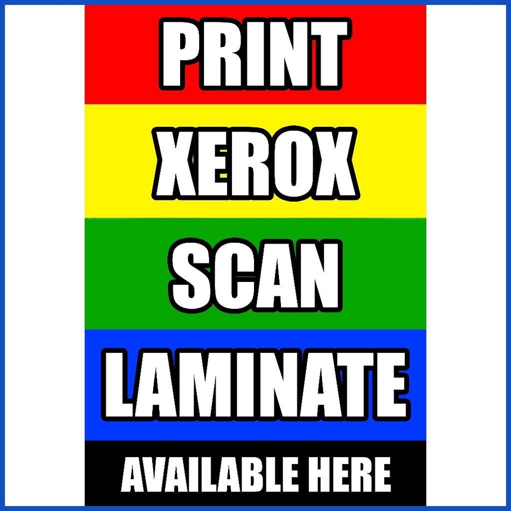 SIGN PRINT XEROX SCAN LAMINATE AVAILABLE HERE SIGNAGE PVC TYPE OR ...