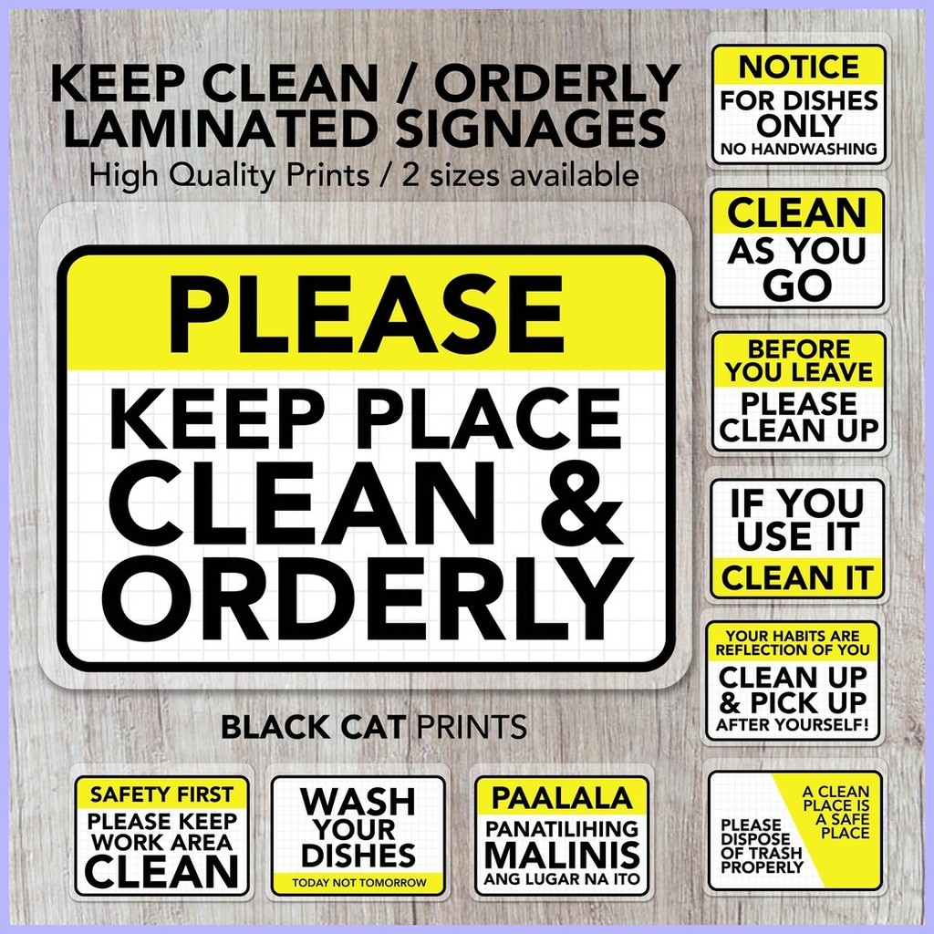 Cleanliness / Keep Clean / Keep In Order Sign | Laminated Signage ...