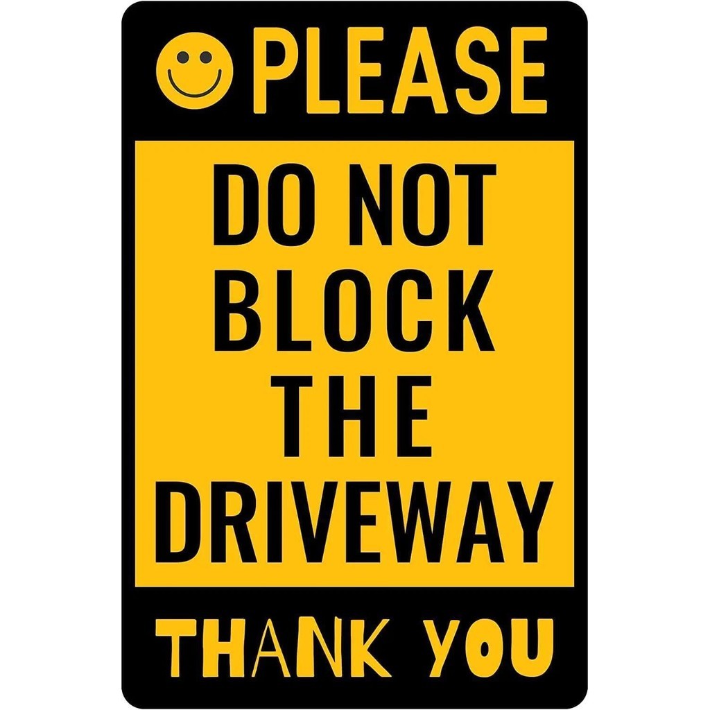 Warning signs Please Do Not Block The Driveway Metal Sign No Parking ...
