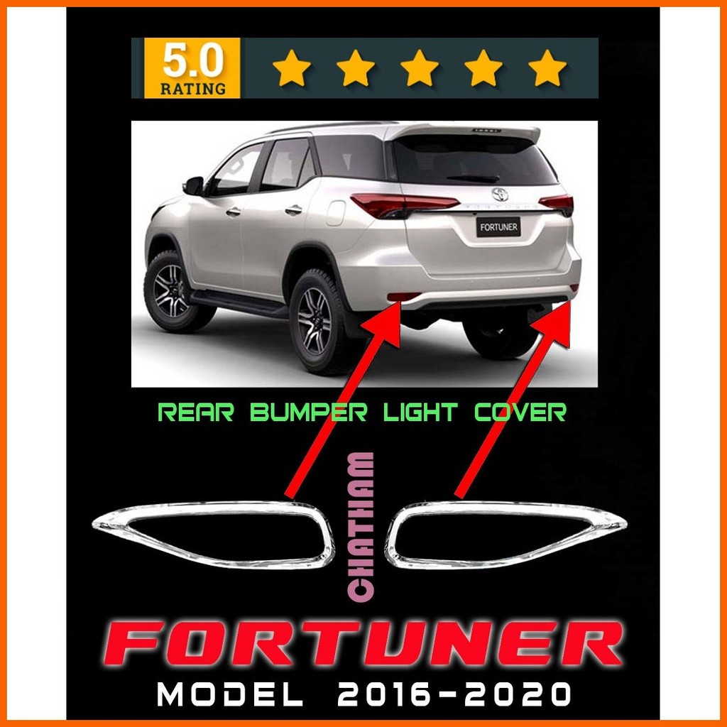 ☘️ — Toyota Fortuner 2016 - 2021 ( Chrome Rear Bumper Light Cover ...
