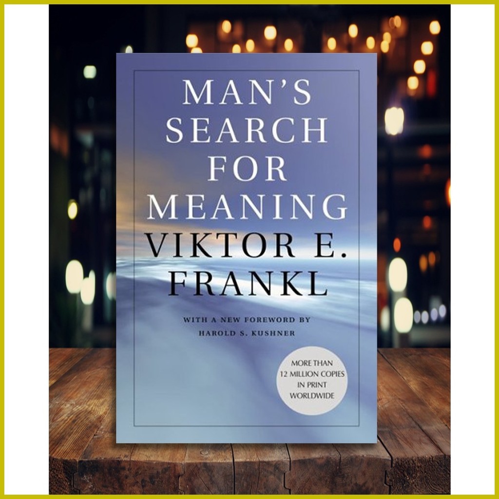 ⊙ Man's Search For Meaning: Viktor Frankl 