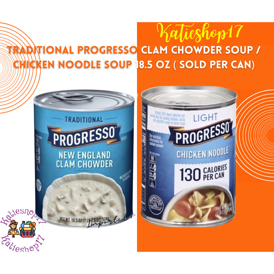 Traditional Progresso Clam Chowder Soup / Chicken Noodle Soup 18.5 oz ...