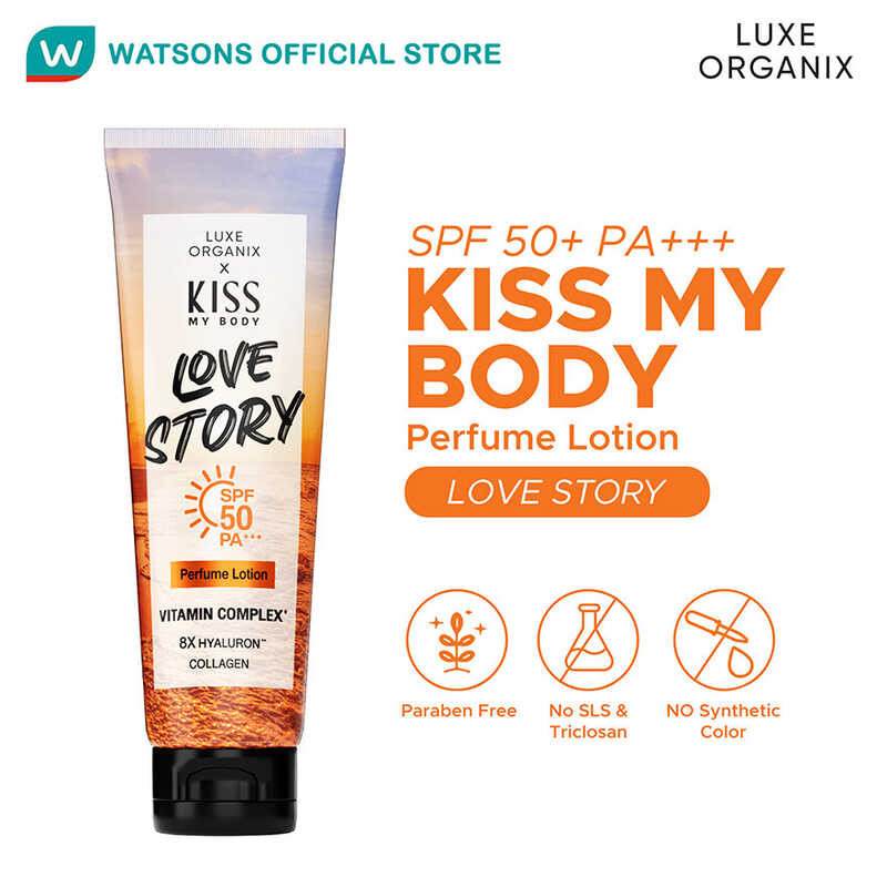 Halik LUXE ORGANIX Aking katawan Love Story Perfume Lotion SPF50 200g ...