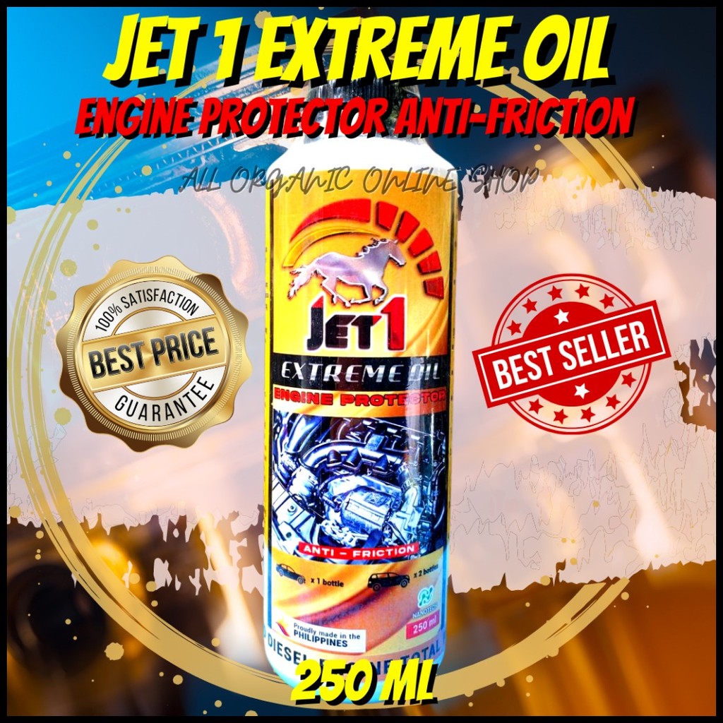 ∇ ﹊ JET 1 EXTREME OIL ENGINE PROTECTOR ANTI-FRICTION RACING OIL ...
