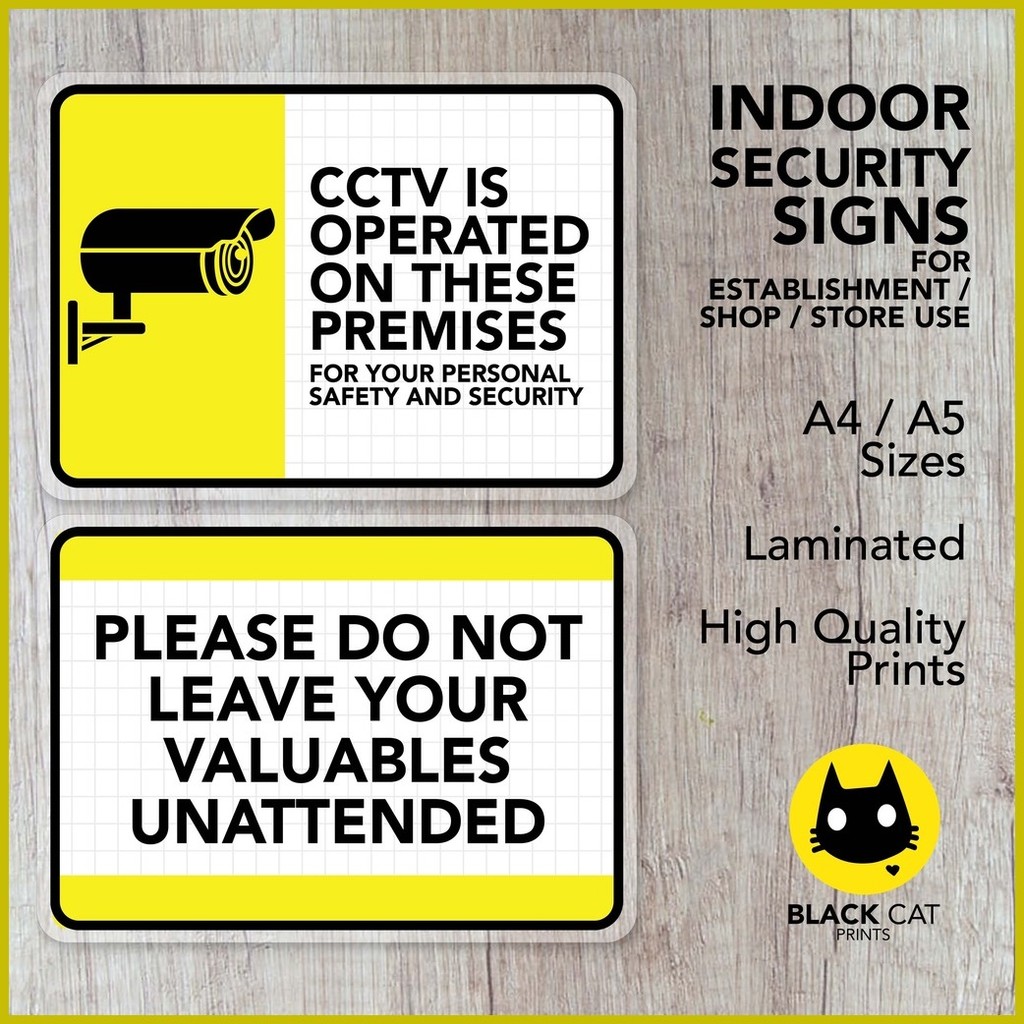 Do Not Leave Your Valuables Unattended and Store CCTV Signs | Laminated ...