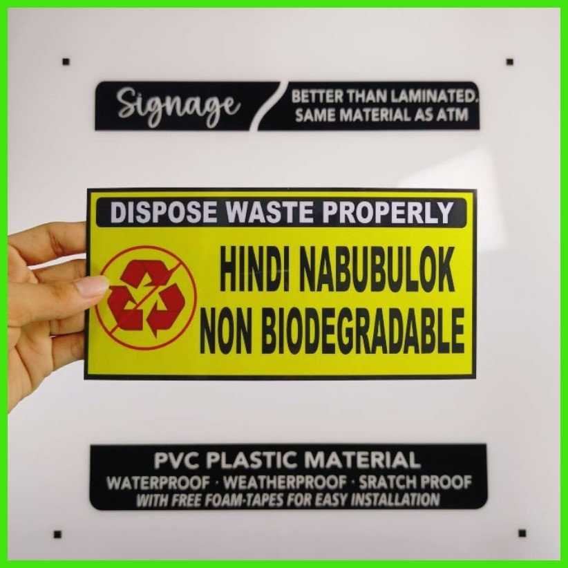 Shop non biodegradable signage for Sale on Shopee Philippines