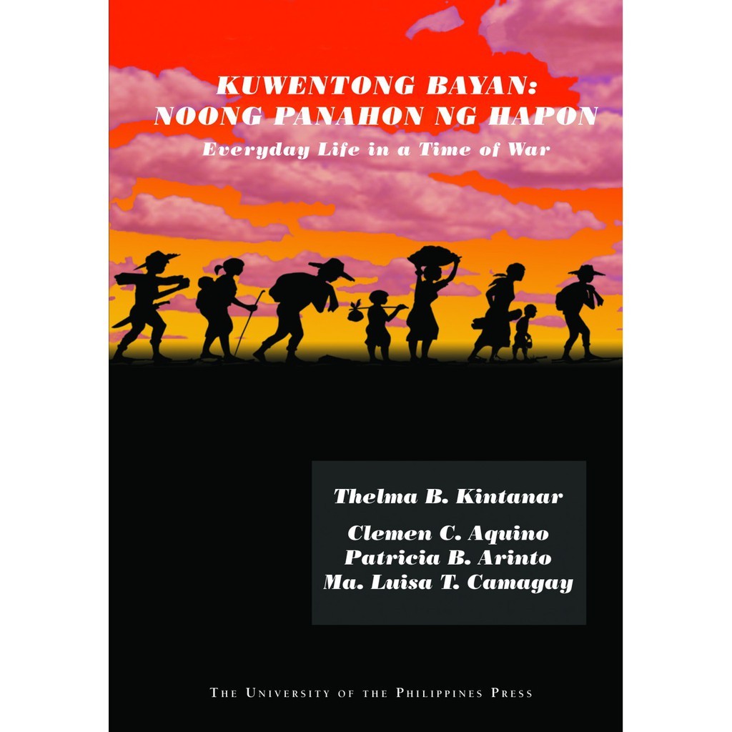 Kuwentong Bayan: Noong Panahon ng Hapon (Everyda…