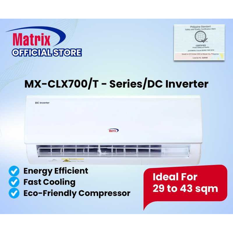 Matrix Aircon Shop PH Mx-Clx700 T - Series 2.5Hp DC Inverter Split Type ...