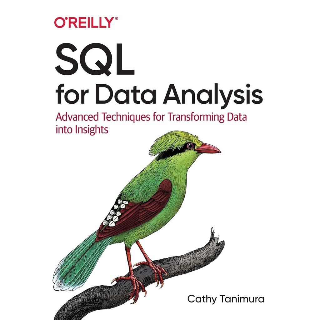 SQL for Data Analysis: Advanced Techniques for Transforming Data into ...