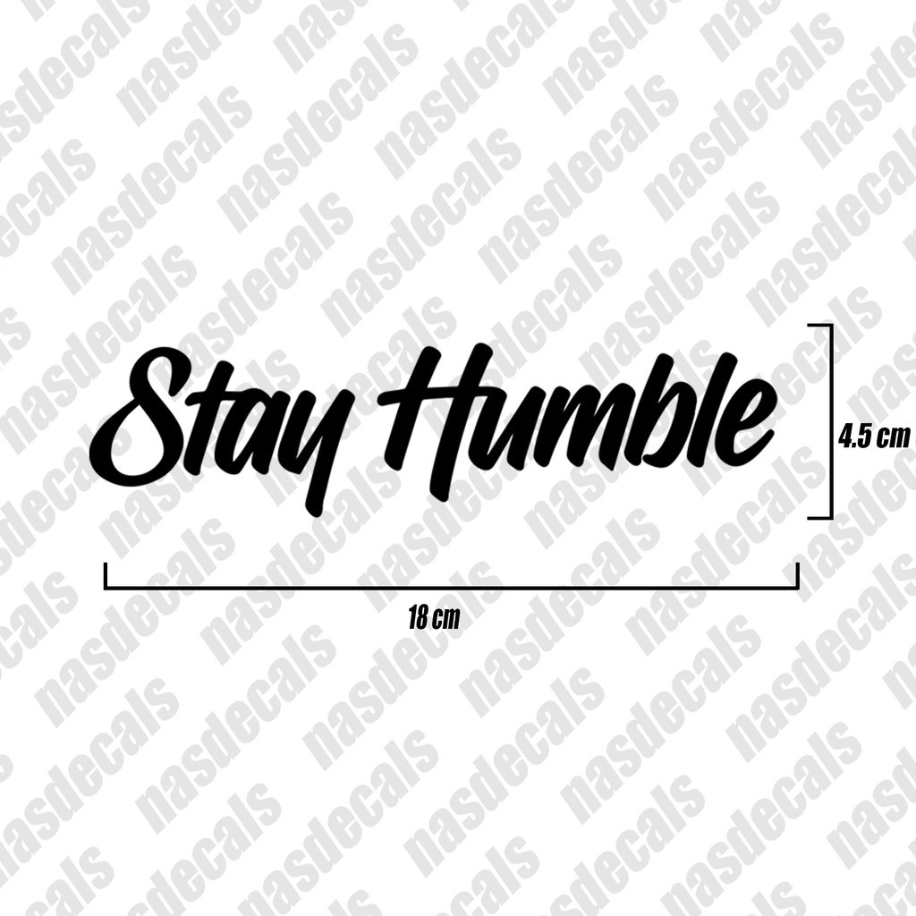 Stay Humble Decal for Motorcycle Stickers Waterproof Sticker Vinyl ...