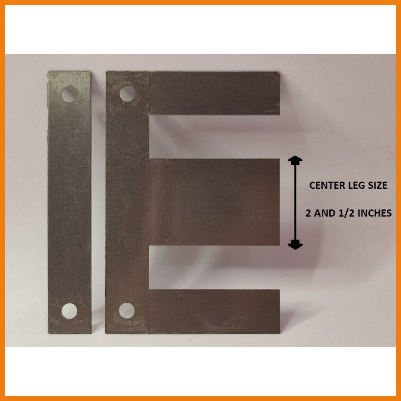EI CORE CENTER LEG (2 INCHES) ( 2AND 3/8 INCHES)(2 AND 1/2 INCHES)(2AND ...