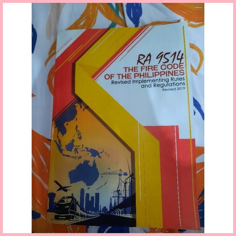 Ra 9514 Fire Code Of The Philippines Revised Implementing Rules And 