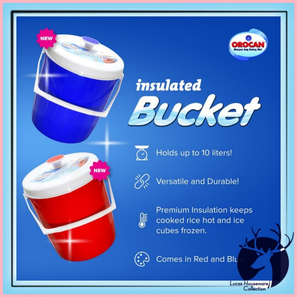 OROCAN 10 LITERS INSULATED BUCKET / UNLI RICE CONTAINER / ICE BOX ...