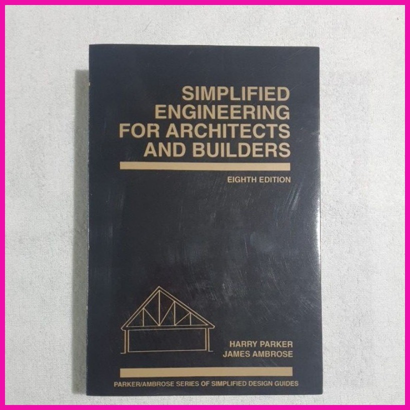 SIMPLIFIED ENGINEERING FOR ACHITECTS AND BUILDERS | Shopee Philippines