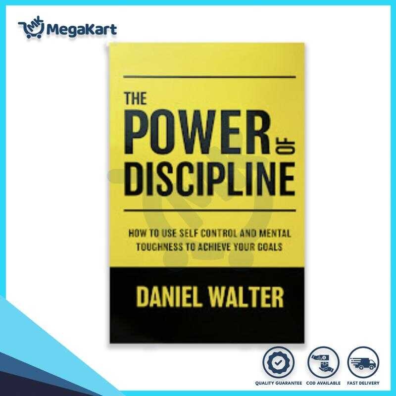 The Power Of Discipline Book: How To Use Self Control And Mental ...
