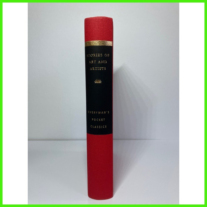 Stories of Art and Artists (Everyman's Library Pocket Classics Series ...