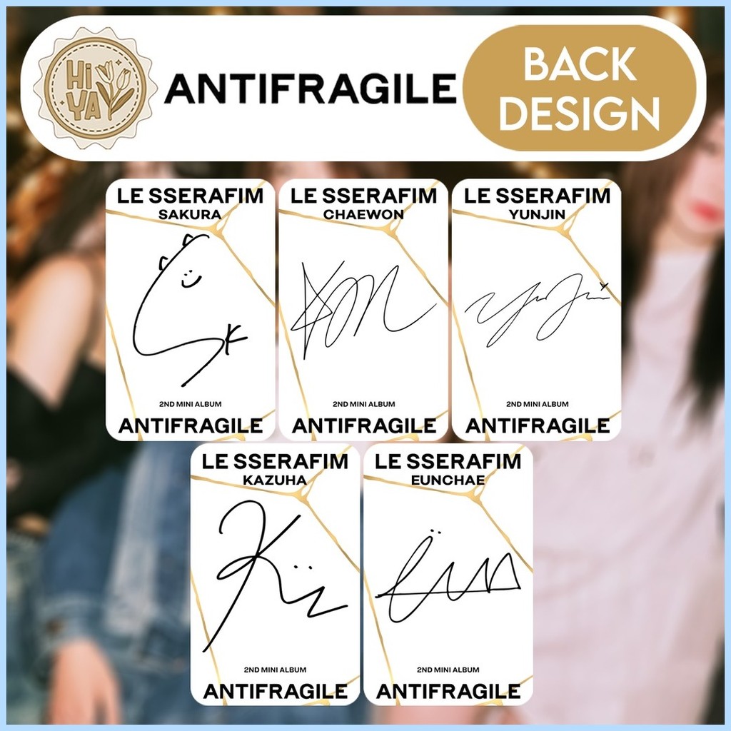 LE SSERAFIM SHOPEE 購入特典トレカ ANTIFRAGILE ◩ [UNOFFICIAL] LE SSERAFIM Antifragile Concept Photocard Set