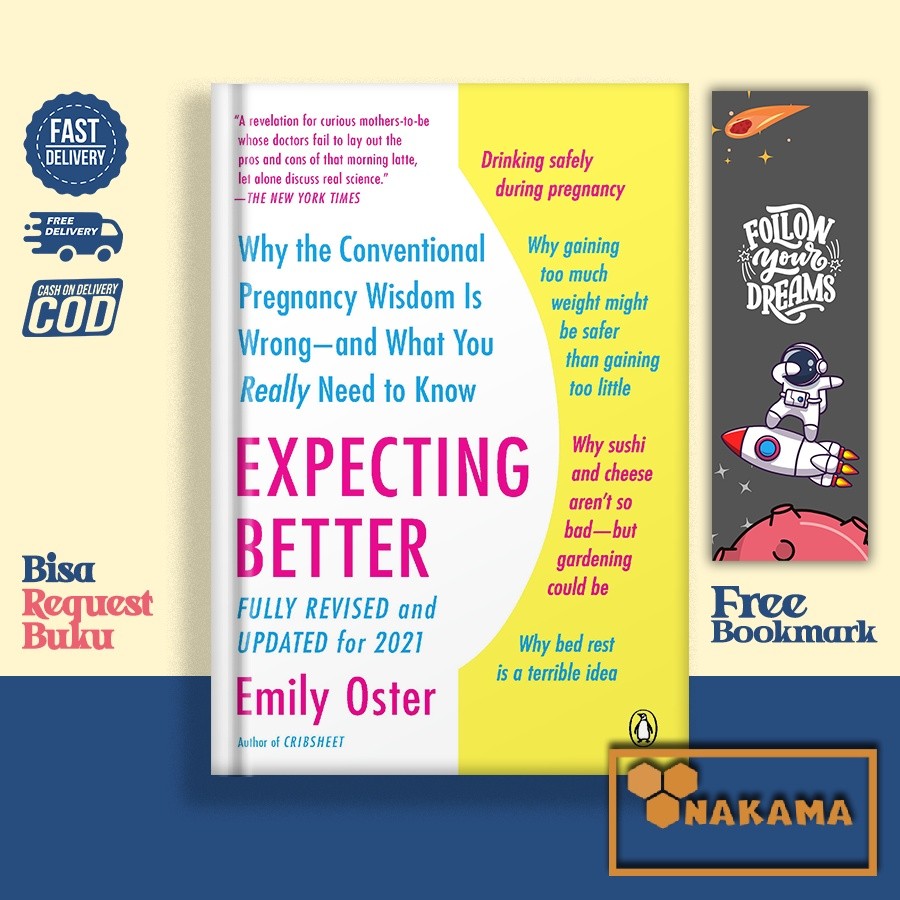 Expecting Better: Why the Conventional Pregnancy by Emily Oster ...