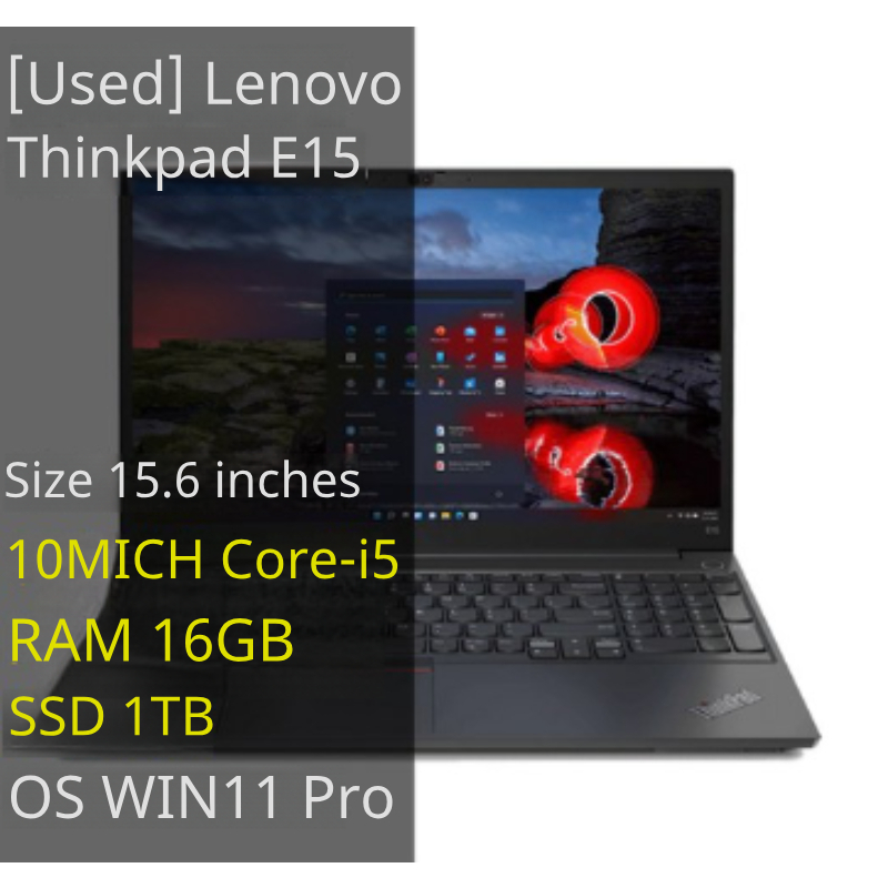Lenovo ThinkPad E15, manufactured in 2020, Intel 10th generation Core