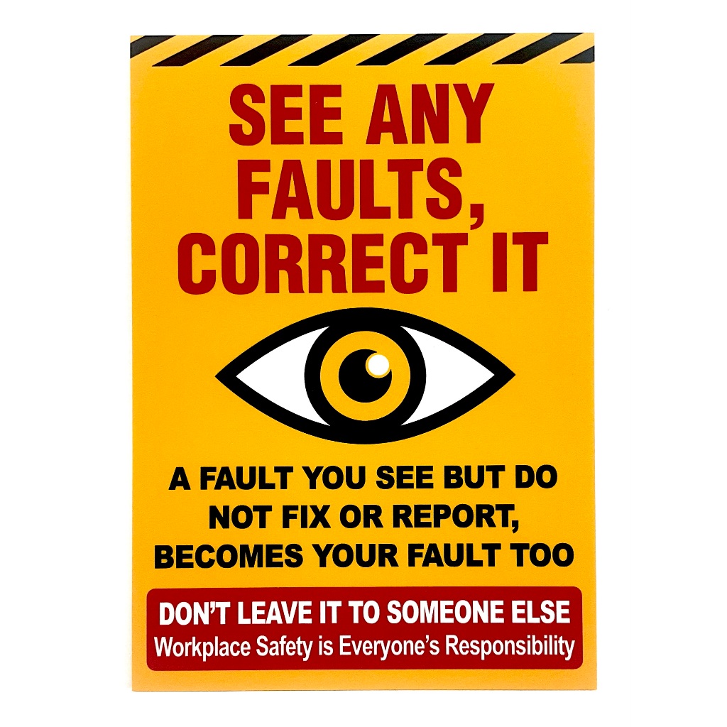 SEE ANY FAULTS, CORRECT IT SIGN/SIGNAGE | 210mm x 297mm | SAFETY SIGN ...