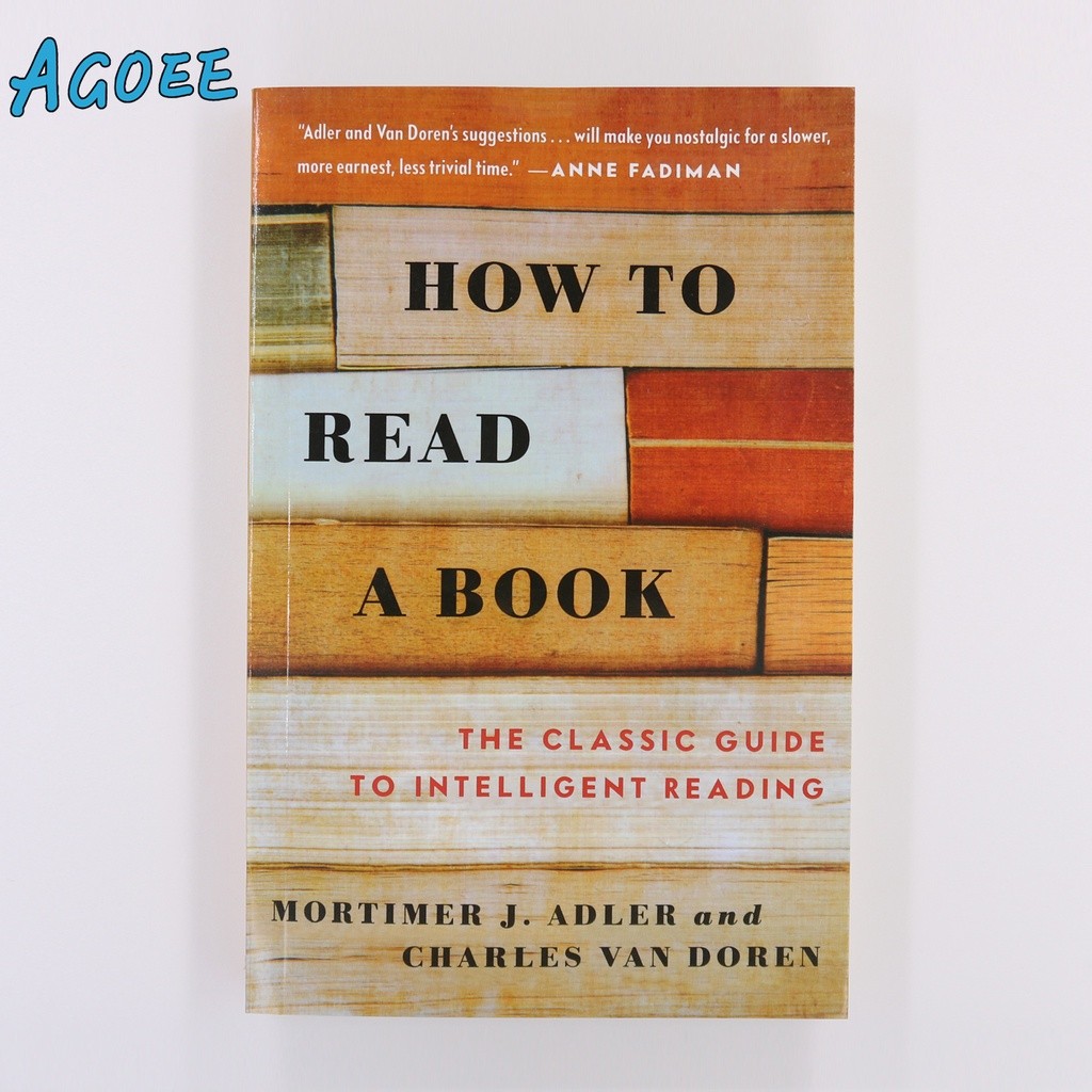 Agoee-How To Read A Book by Mortimer J. Adler / Charles Van?Bt?Doren^qd ...