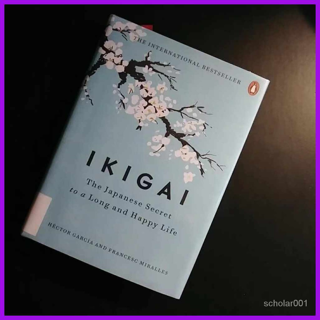 Ikigai+pd=The'Q*Japanese/I$Secret^fR$Authentic^nb$English^mL$Novel^xD ...
