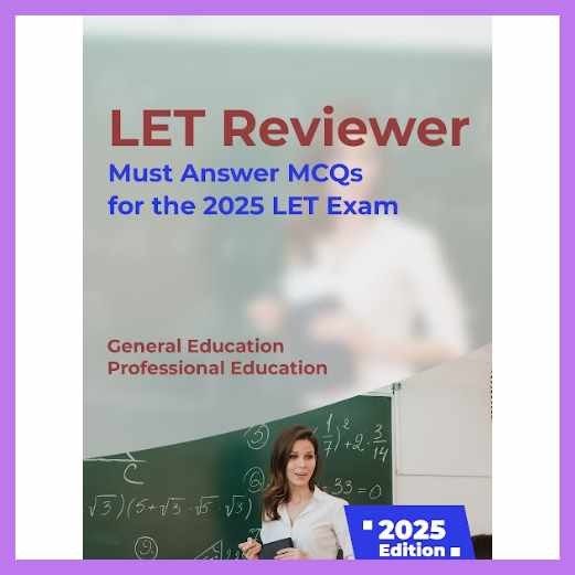 LET Reviewer (2025): General and Professional Education Multiple Choice ...