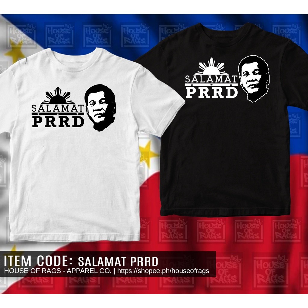 2022 new Salamat PRRD T - Shirt ( President Rodrigo Roa Duterte ...