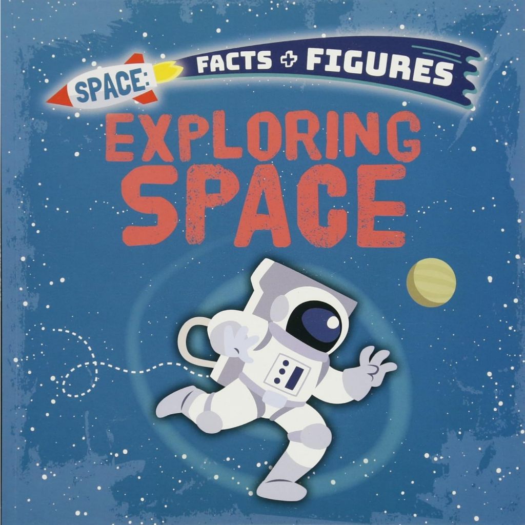 Space Facts and Figures Exploring Children Book Explore English ...