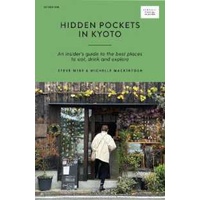 Hidden Pockets in Kyoto: An Insider's Guide to the Best Places Eat