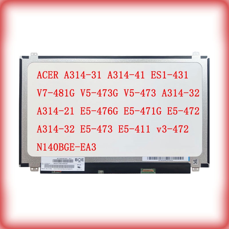 Dalle écran LCD LED 14" Pour Acer Aspire E5-411 - Résolution 1366x768, Connecteur 30 Pins, Neuf