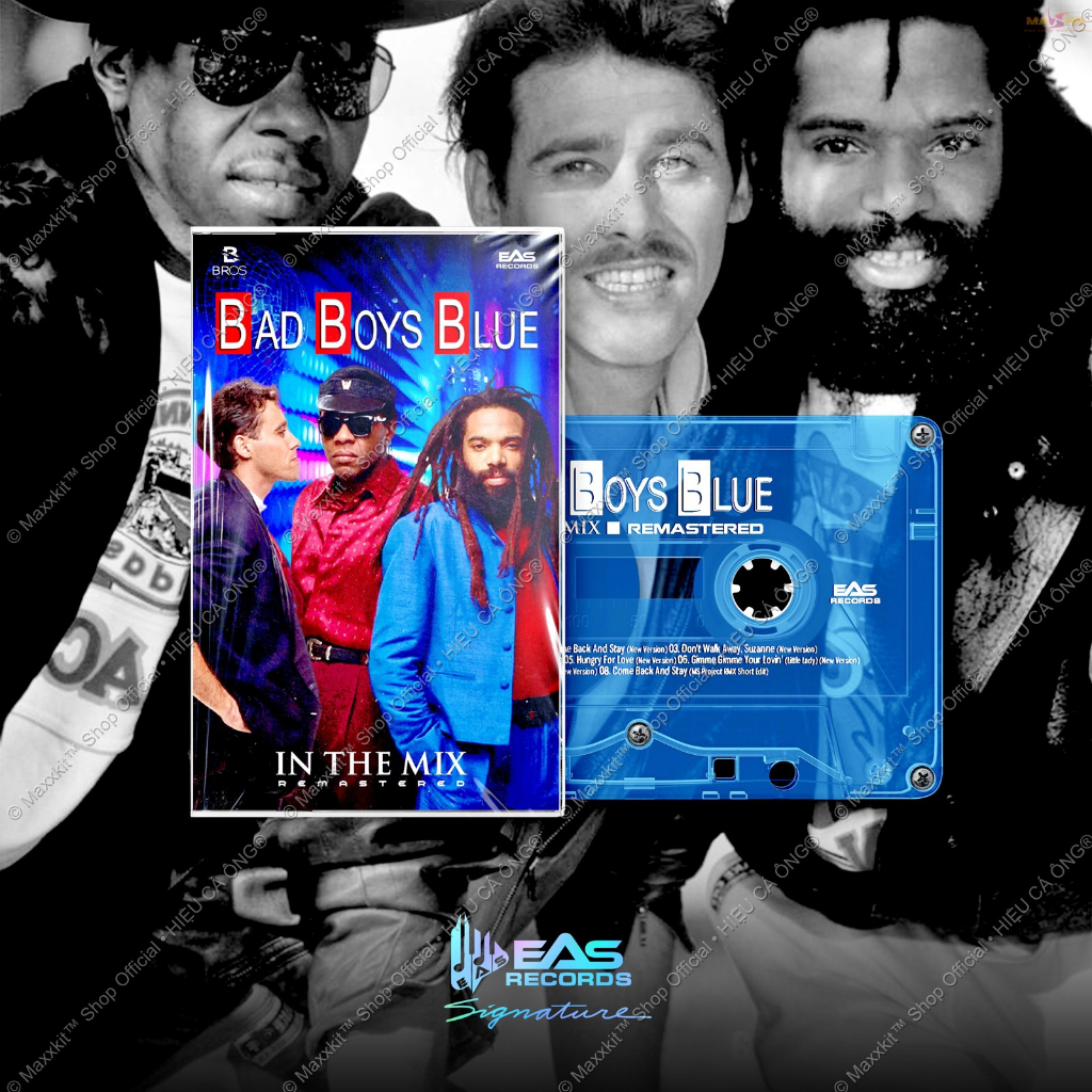 Cassette Bad Boys Blue In The Mix Remastered Eas Records Shopee
