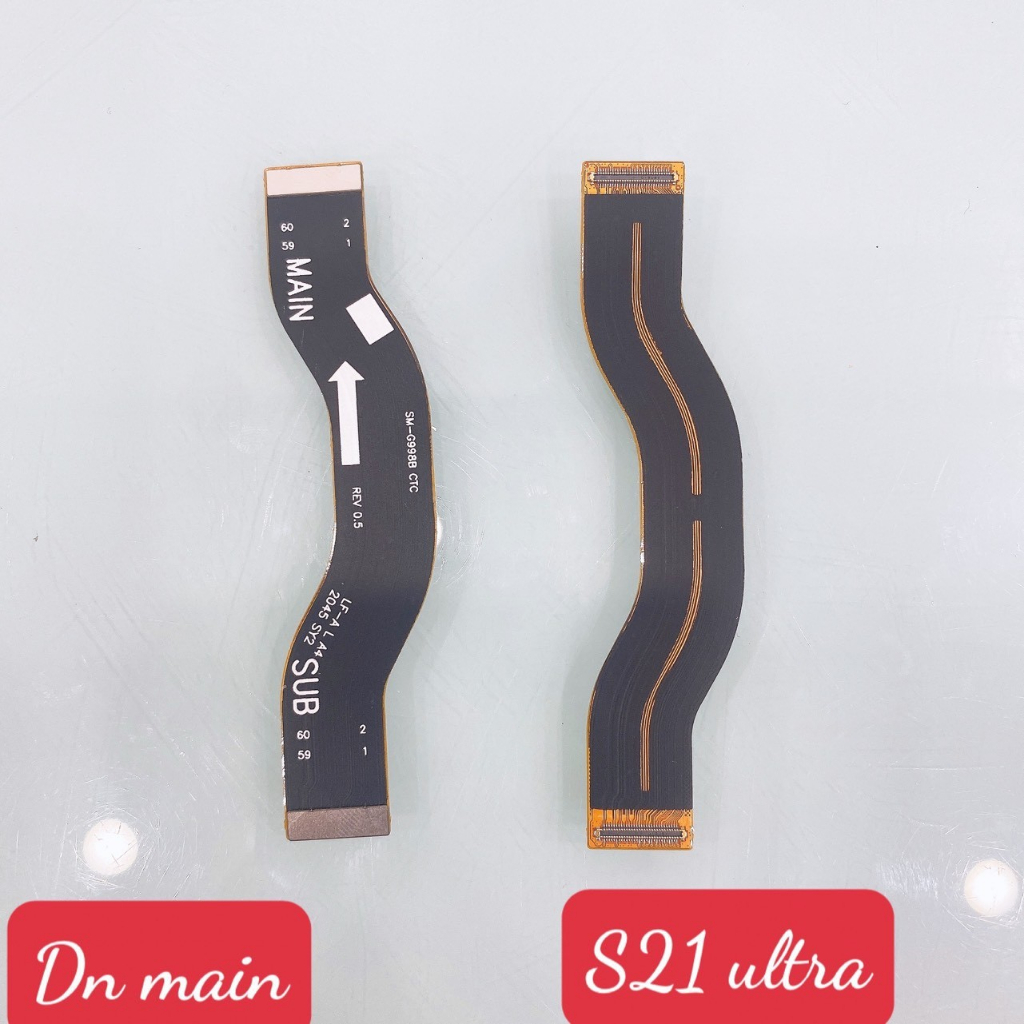 S21 ULTRA 5G MAIN Connector Cable SAMSUNG S21 ULTRA 5G MAIN BOARD