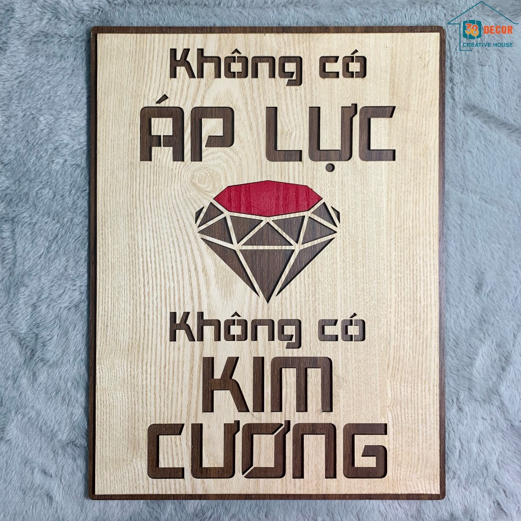 Wooden painting Motivates company office work No pressure, No