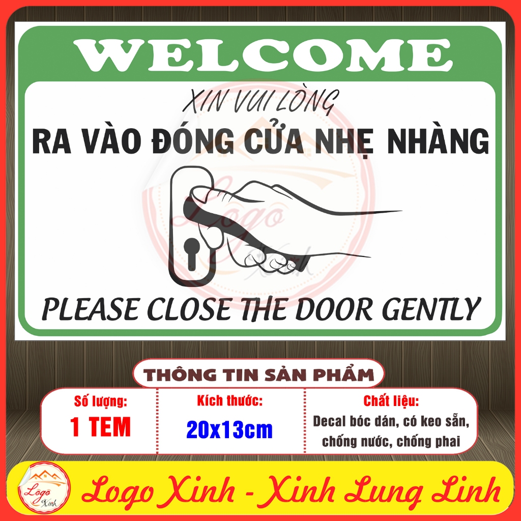LOGO STICKER REMEMBER TO BE IN AND CLOSE THE DOOR LIGHTLY, CLOSE THE ...
